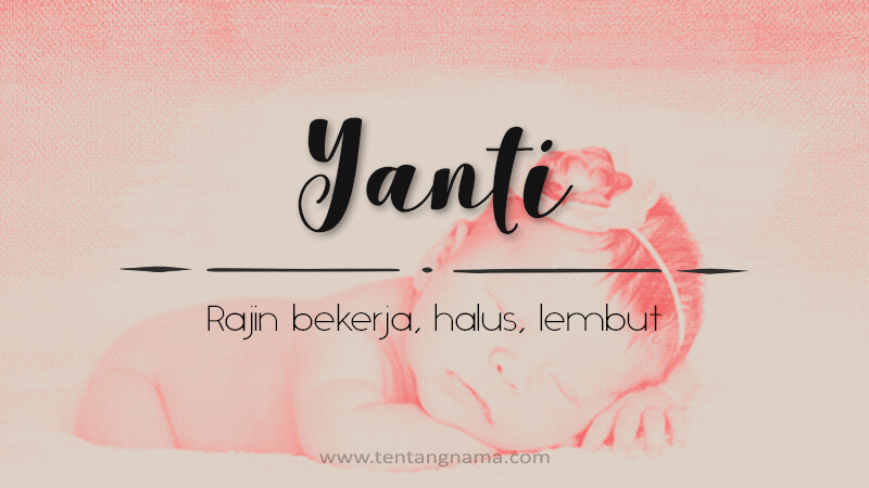 Arti Nama Yanti - Yanti