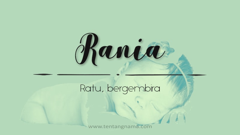 Arti Nama Rania - Rania