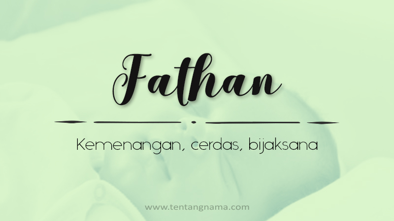 Arti Nama Fathan - Fathan