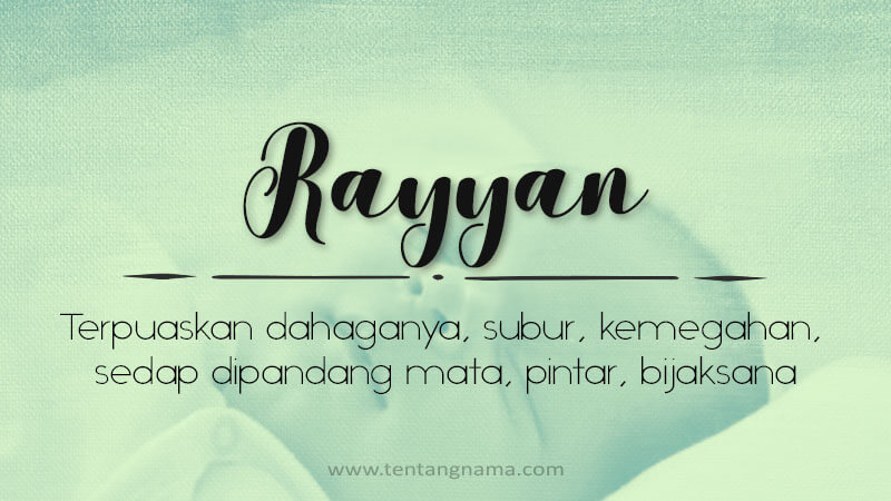 Arti Nama Rayyan - Rayyan