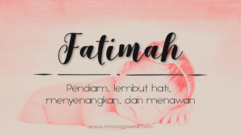 Arti Nama Fatimah - Fatimah
