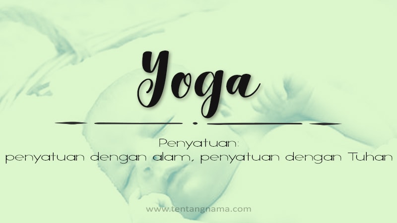 Arti Nama Yoga - Yoga