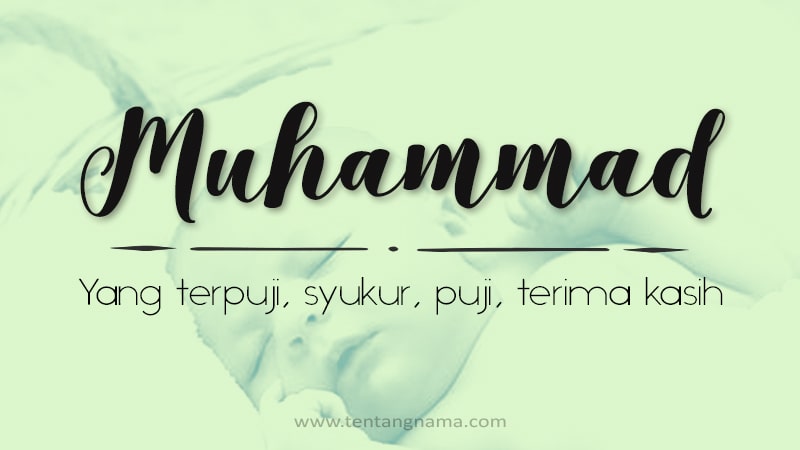 Arti Nama Muhammad - Muhammad