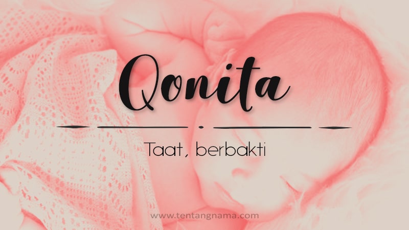 Arti Nama Qonita - Qonita