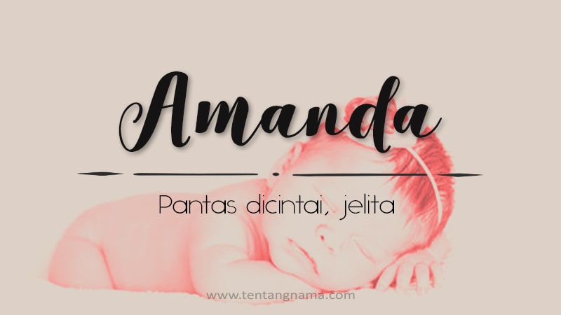 Arti Nama Amanda - Amanda