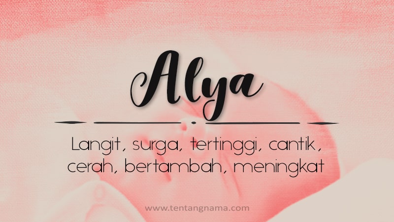 Arti Nama Alya