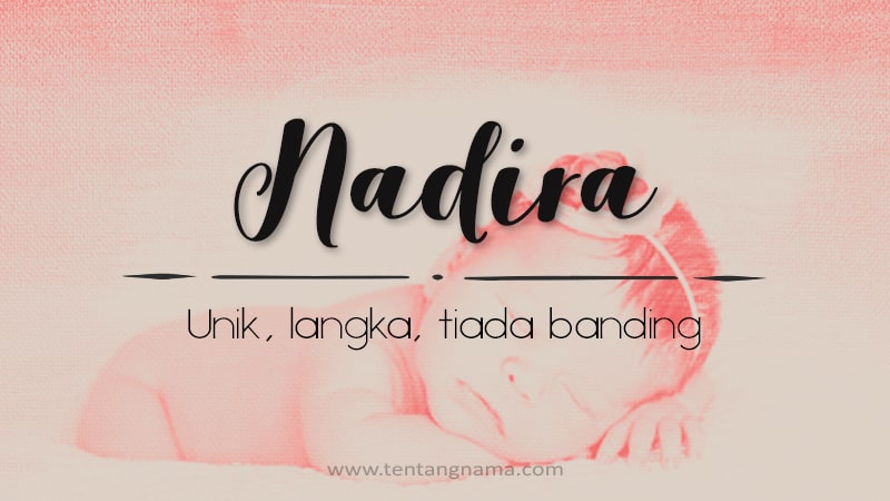 Arti Nama Nadira - Nadira