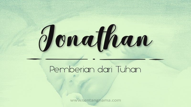 Arti Nama Jonathan - Jonathan