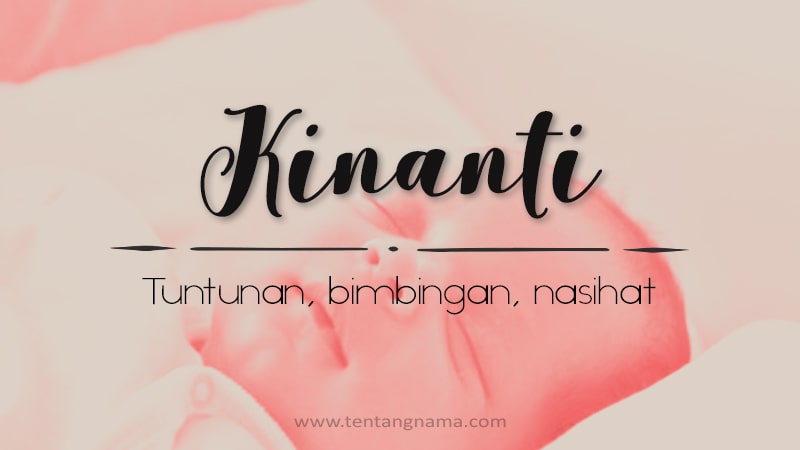 Arti Nama Kinanti - Kinanti