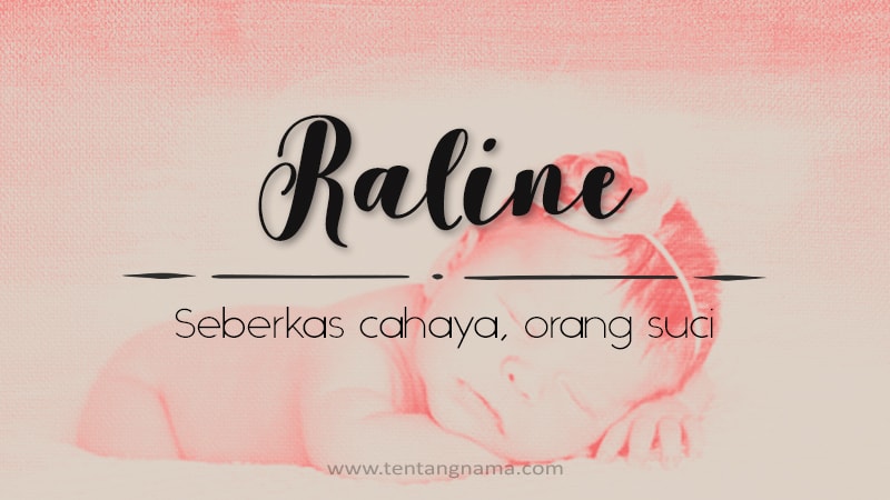 Arti Nama Raline - Raline