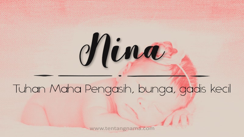 Arti Nama Nina - Nina