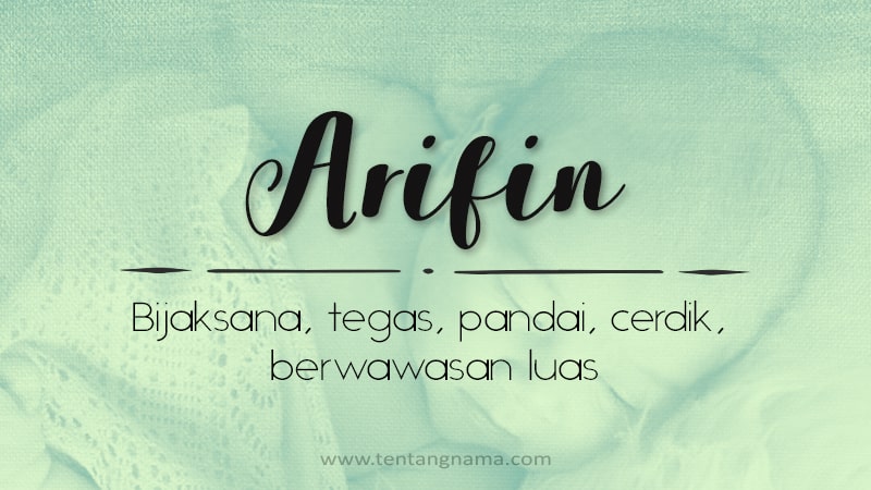 Arti Nama Arifin - Arifin