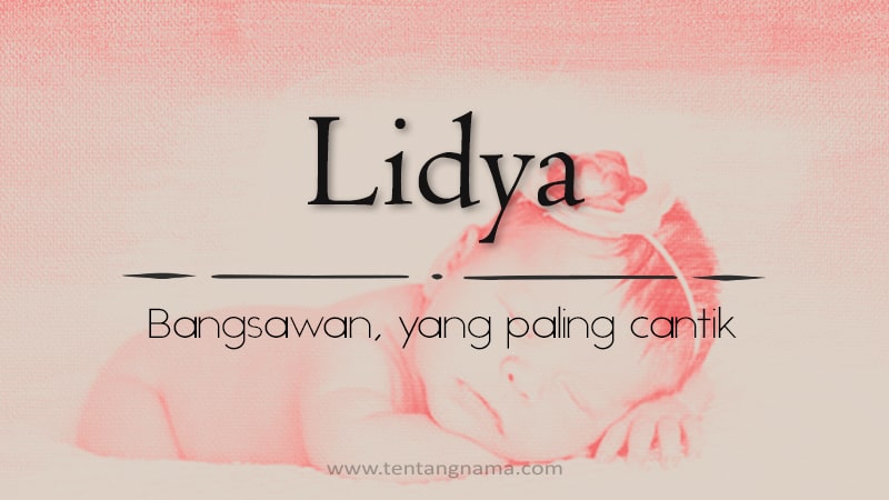 Arti Nama Lidya - Lidya