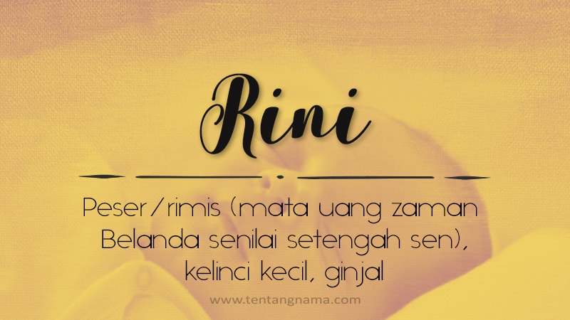 Arti Nama Rini - Rini