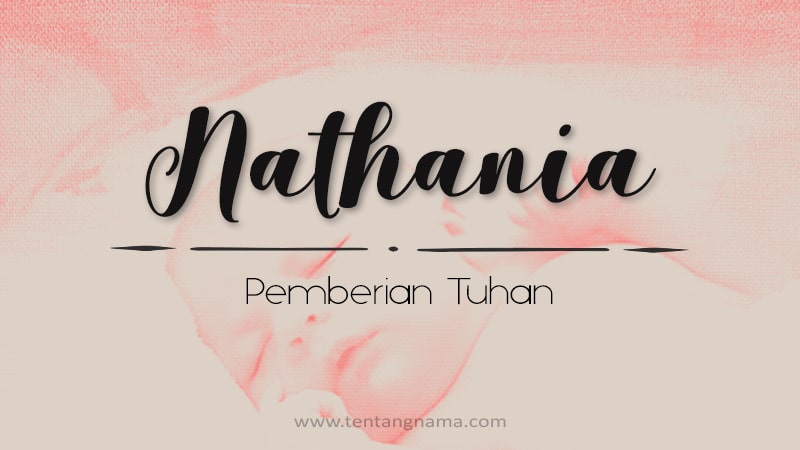 Arti Nama Nathania - Nathania
